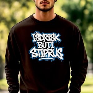 Juodos spalvos džemperis Išdrįsk būti stiprus